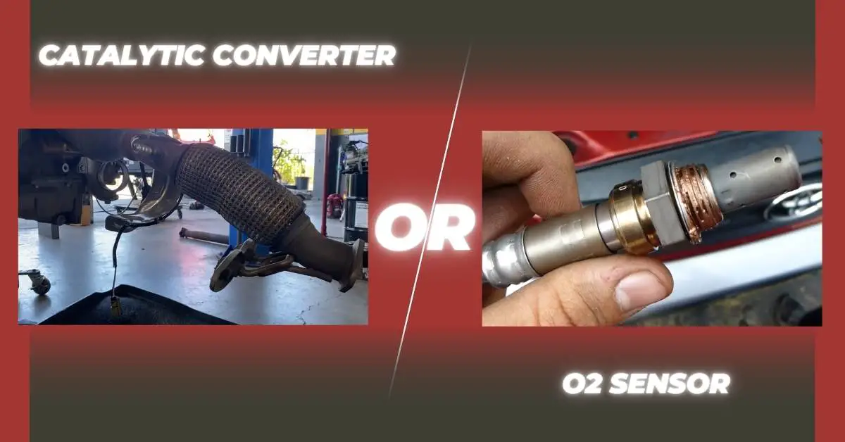 Catalytic Converter Or O2 Sensor Unveiling the Mystery