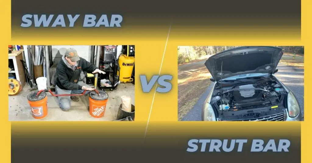 difference between Sway Bar and Strut Bar